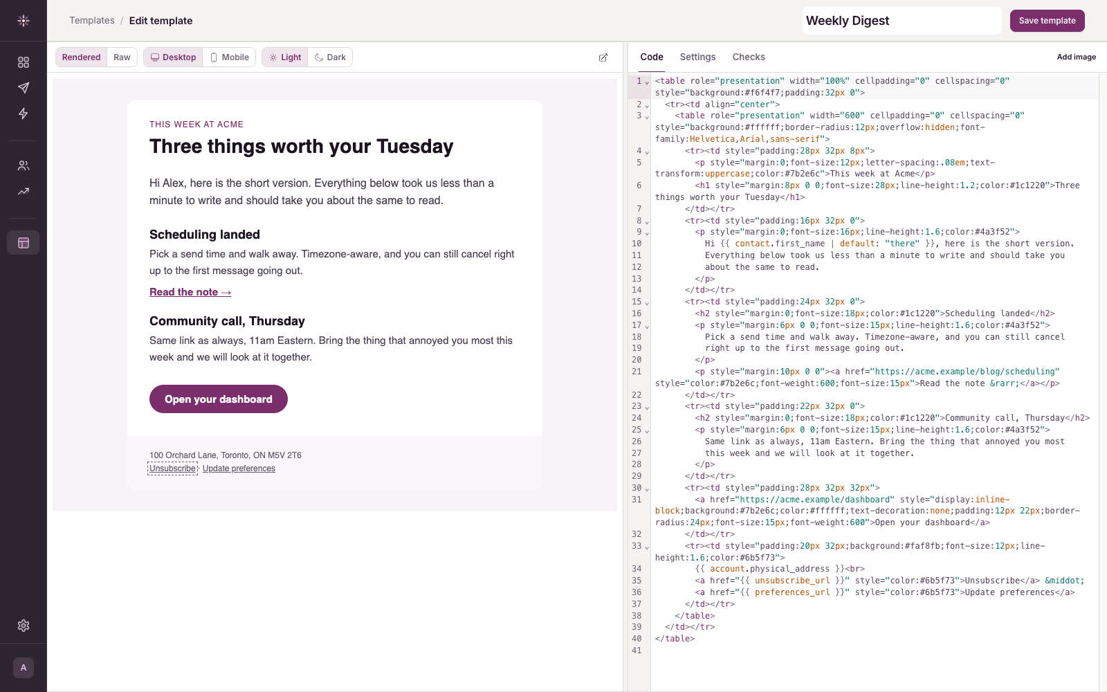 HTML editor: Your own markup on the right, a live preview on the left, merge tags resolved.